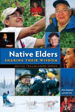 Native Elders Sharing Wisdom Bk